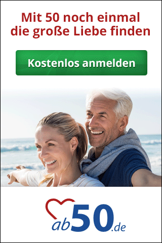 Mit 50 noch einmal die große Liebe finden – jetzt kostenlos bei ab50.de anmelden